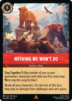 Nothing We Won't Do Lorcana card